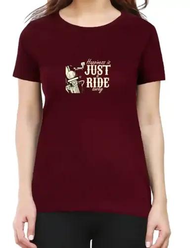 HAPPINESS JUST A RIDE AWAY - WOMEN'S TSHIRT - Maroon - XS